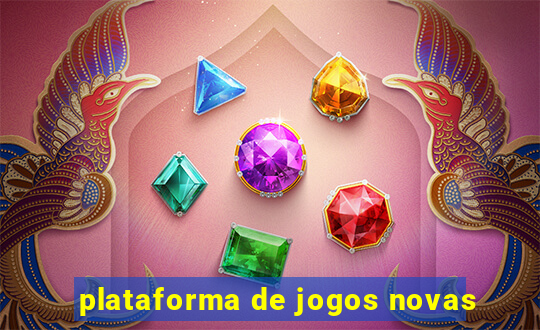 plataforma de jogos novas